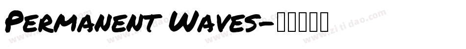 Permanent Waves字体转换